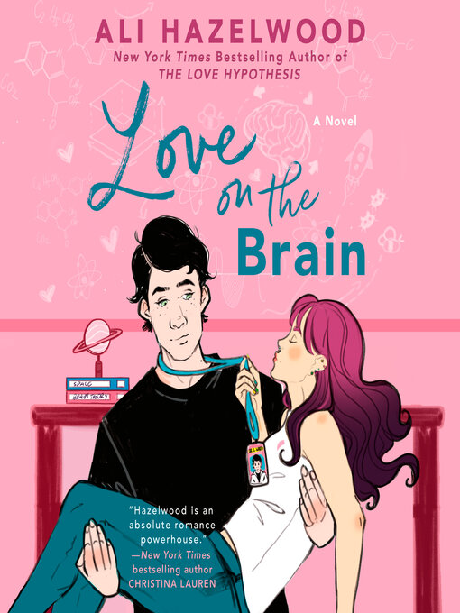 Title details for Love on the Brain by Ali Hazelwood - Wait list